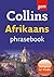 Collins Gem Afrikaans Phrasebook and Dictionary: An Indispensable Language Learning Guide for Travel Success
