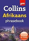 Collins Gem Afrikaans Phrasebook and Dictionary: An Indispensable Language Learning Guide for Travel Success