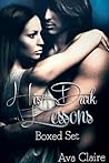 His Dark Lessons Boxed Set (New Adult Romance) His Dark Lessons Boxed Set (New Adult Romance)