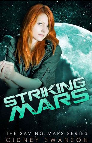 Striking Mars (Saving Mars #5)