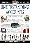 DK Essential Managers: Understanding Accounts DK Essential Managers: Understanding Accounts