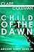 Child of the Dawn (Ancient Tahiti #3)
