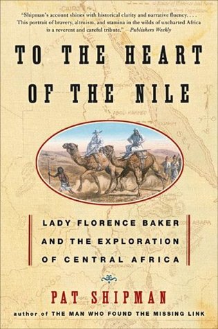 To the Heart of the Nile: Lady Florence Baker and the Exploration of Central Africa – A Meticulously Researched Biography of 19th-Century Discovery and Passionate Love (Paperback)
