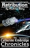 Retribution (The Catherine Kimbridge Chronicles #4)