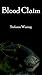 Blood Claim