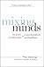 Mixing Minds