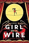 Girl on a Wire by Gwenda Bond