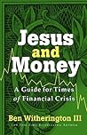 Jesus and Money: ...