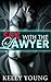 Sex With the Lawyer (Sex Wi...