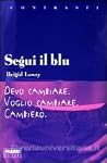 Segui il blu Segui il blu