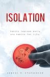 Isolation by Denise R. Stephenson