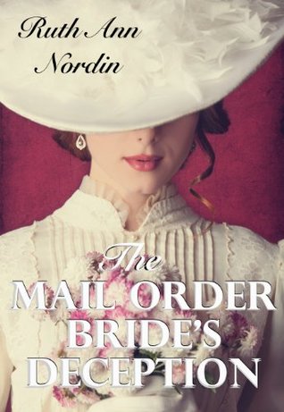 The Mail Order Bride's Deception (Kindle Edition)