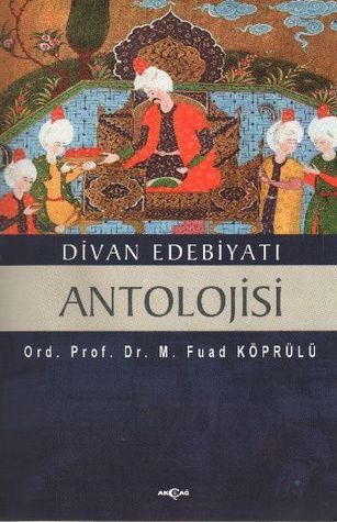 Divan Edebiyatı Antolojisi (Unknown Binding)