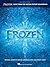 Frozen - Big-Note Piano Songbook: Music from the Motion Picture Soundtrack