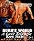 Burns World: A Love Triangle, Part 1 (Burns World, #1)