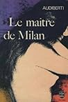 Le maître de Milan