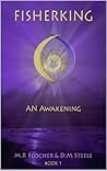 Fisherking: An Awakening Book 1