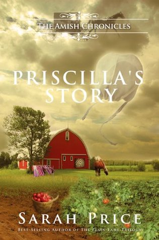 Priscilla's Story (The Amish of Ephrata #1-4)