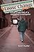 Loose Change: The Case Files of a Homeless Investigator