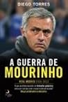 A Guerra de Mourinho A Guerra de Mourinho
