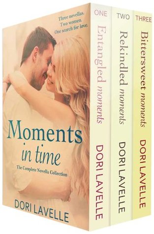 Moments In Time The Complete Novella Collection By Dori Lavelle