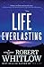 Life Everlasting (Alexia Lindale, #2)