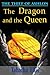 The Dragon and the Queen (T...