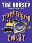 Triggerfish Twist (Serge Storms, #4)