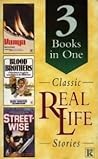 Classic Real Life Stories: 3 books in one