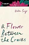 A Flower Between the Cracks: A Memoir of Love, Hope and Disability