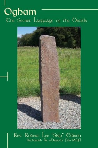 Ogham: The Secret Language of the Druids (Kindle Edition)