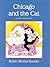 Chicago and the Cat