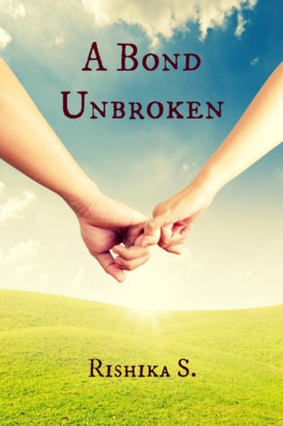 A Bond Unbroken
