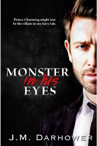 Monster in His Eyes (Monster in His Eyes, #1)