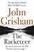 The Racketeer by John Grisham