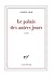Le palais des autres jours