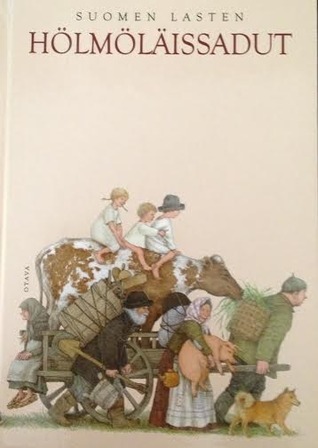 Suomen lasten hölmöläissadut (Hardcover)