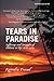 Tears In Paradise by Rajendra     Prasad