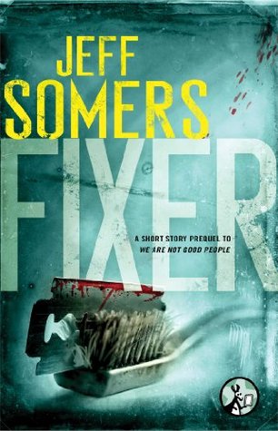 Fixer (The Ustari Cycle, #0.5)