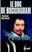 Le Duc de Buckingham