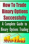 How to Trade Bina...