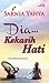 Dia...Kekasih Hati by Sarnia Yahya