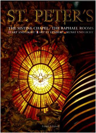 St. Peter's Basilica - The Sistine chapel / The Raphael rooms - Art and light