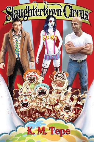 Slaughtertown Circus (Paperback)