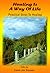 Healing is a Way of Life: Practical steps to healing. Talks by Canon Jim Glennon.