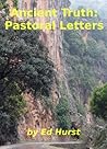 Ancient Truth: Pastoral Letters Ancient Truth: Pastoral Letters