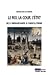 Le Roi, la cour, l'Etat. De la Renaissance à l'absolutisme by Nicolas Le Roux