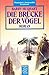 Die Brücke der Vögel by Barry Hughart