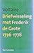 Briefwisseling met Frederik de Grote 1736-1778