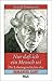 Nur daß ich ein Mensch sei. Die Lebensgeschichte des Immanuel Kant